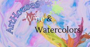 Wine & Watercolors with Marcene Glover